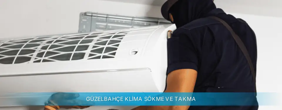 Güzelbahçe İlçemi Daikin Klima Sökme ve Takma